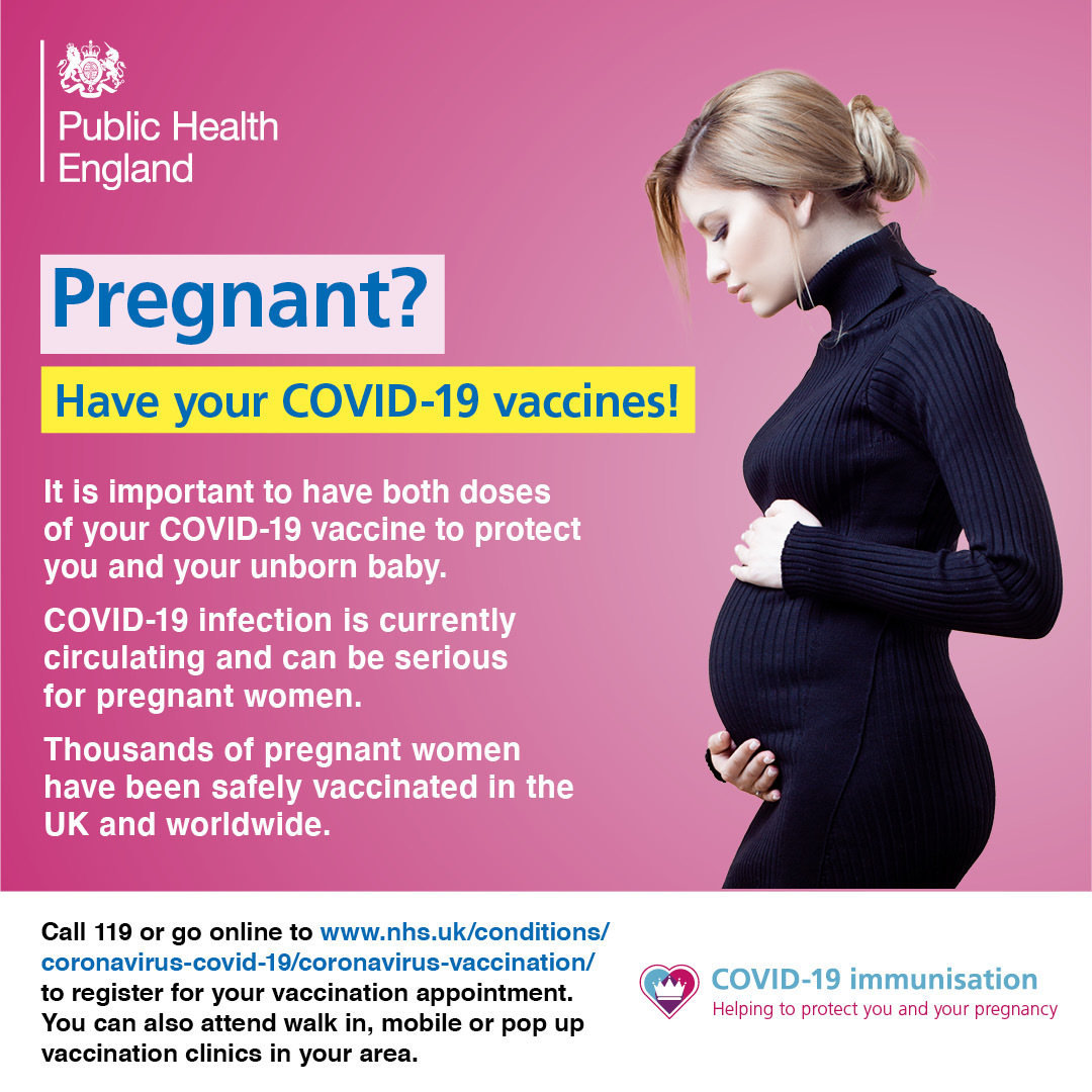 Pregnant? Have your COVID vaccine Pregnant? Have your COVID vaccine